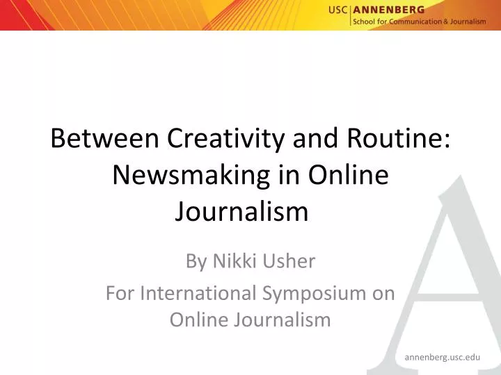 between creativity and routine newsmaking in online journalism