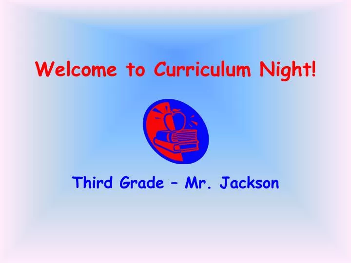 welcome to curriculum night