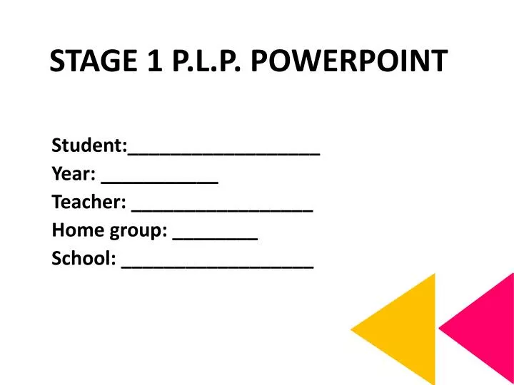 stage 1 p l p powerpoint