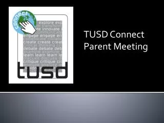 TUSD Connect Parent Meeting