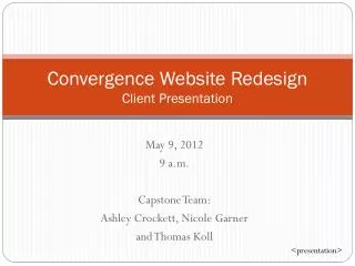 Convergence Website Redesign Client Presentation