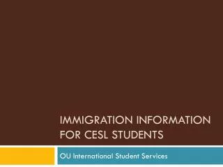 Immigration Information for CESL Students
