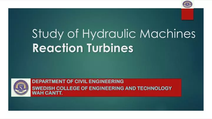 study of hydraulic machines reaction t urbines