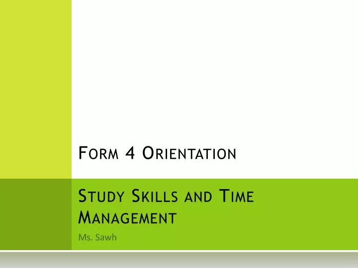form 4 orientation study skills and time management
