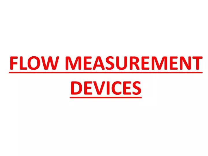 flow measurement devices