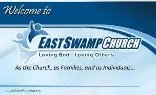 As the Church, as Families, and as Individuals…