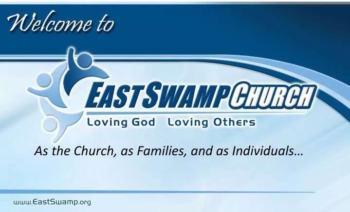 as the church as families and as individuals