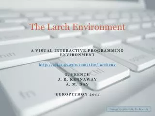 The Larch Environment