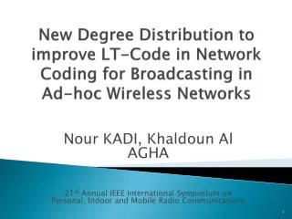 New Degree Distribution to improve LT-Code in Network Coding for Broadcasting in Ad-hoc Wireless Networks