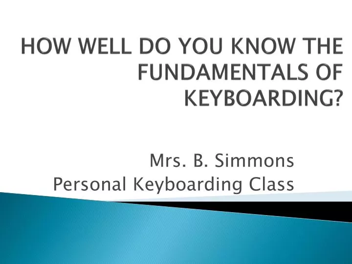 how well do you know the fundamentals of keyboarding