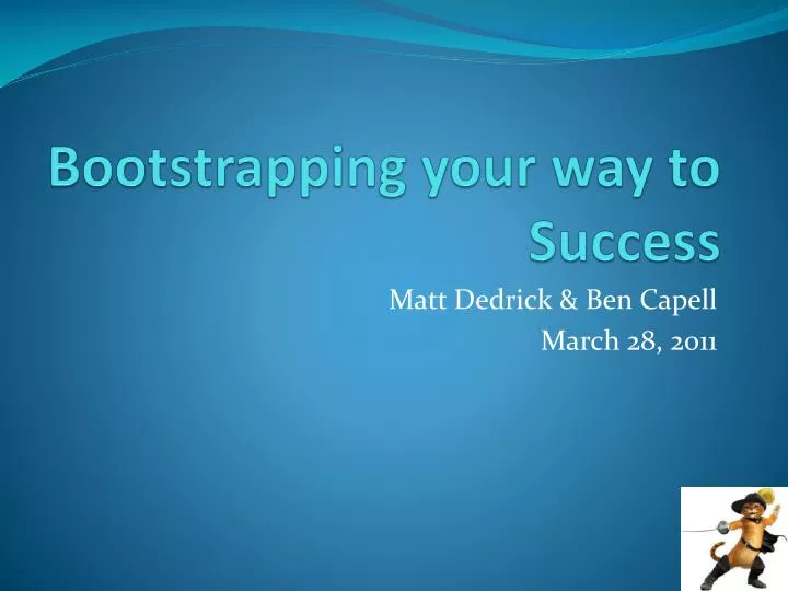 bootstrapping your way to success
