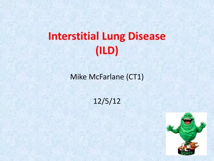 interstitial lung disease ild mike mcfarlane ct1 12 5 12