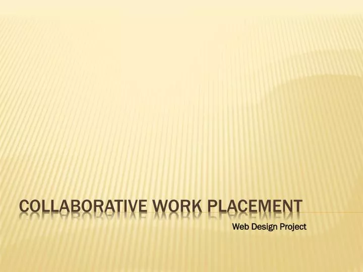 collaborative work placement