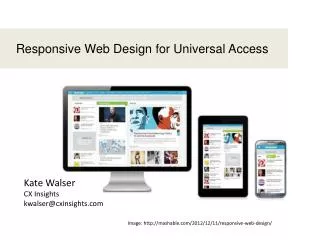 Responsive Web Design for Universal Access