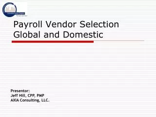 Payroll Vendor Selection Global and Domestic