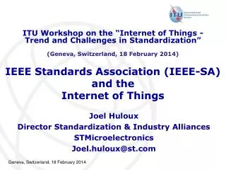 IEEE Standards Association (IEEE-SA) and the Internet of Things