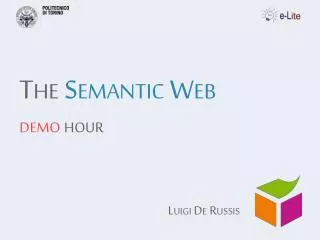 The Semantic Web d emo hour