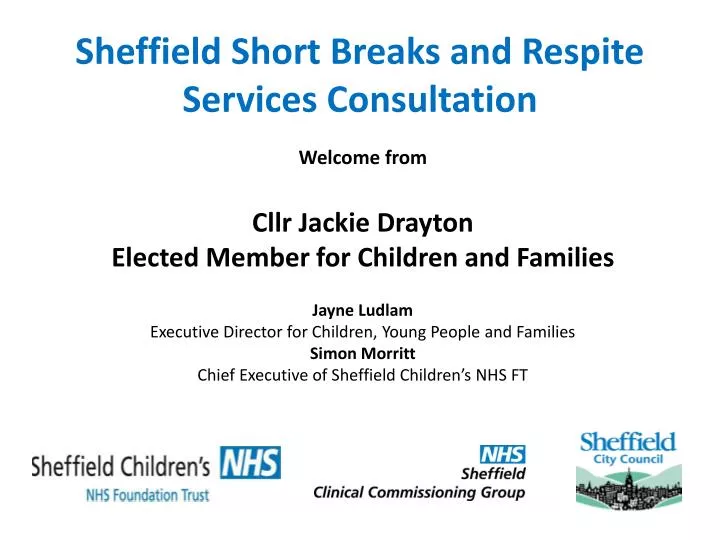 sheffield short breaks and respite s ervices consultation