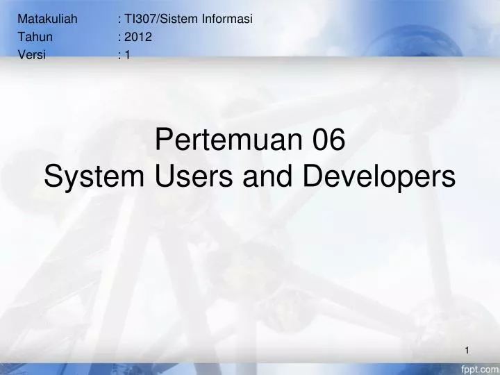 pertemuan 06 system users and developers