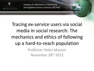 Tracing ex-service users via social media in social research: The mechanics and ethics of following up a hard-to-reach p