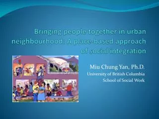 Bringing people together in urban neighbourhood : A place-based approach of social integration