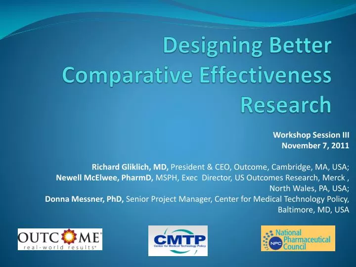 designing better comparative effectiveness research