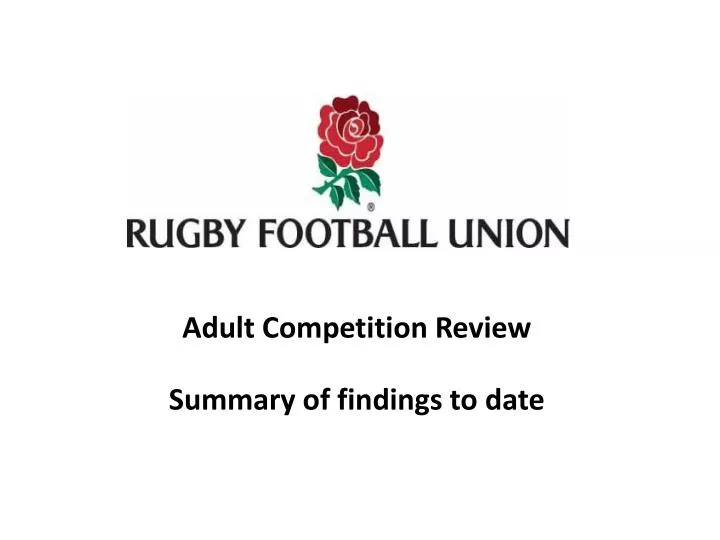 adult competition review summary of findings to date