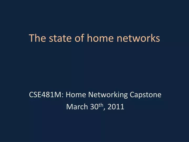 the state of home networks