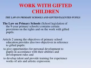 WORK WITH GIFTED CHILDREN