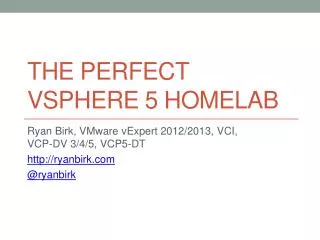 The perfect v sphere 5 homelab