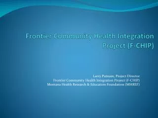 Frontier Community Health Integration Project (F-CHIP)