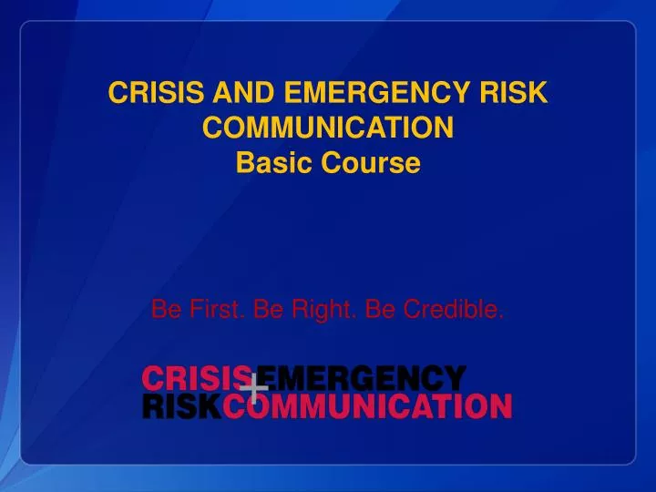 crisis and emergency risk communication basic course