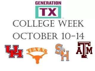 COLLEGE WEEK OCTOBER 10-14