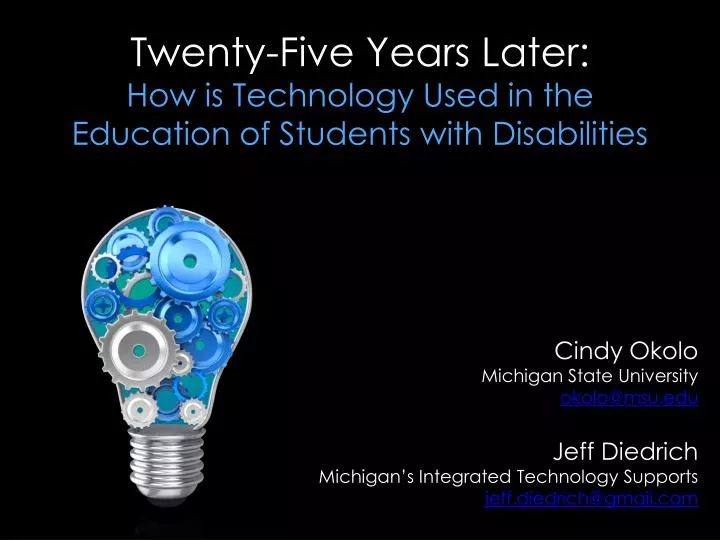 twenty five years later how is technology used in the education of students with disabilities