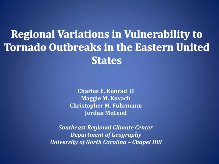regional variations in vulnerability to tornado outbreaks in the eastern united states
