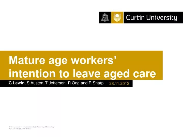 mature age workers intention to leave aged care