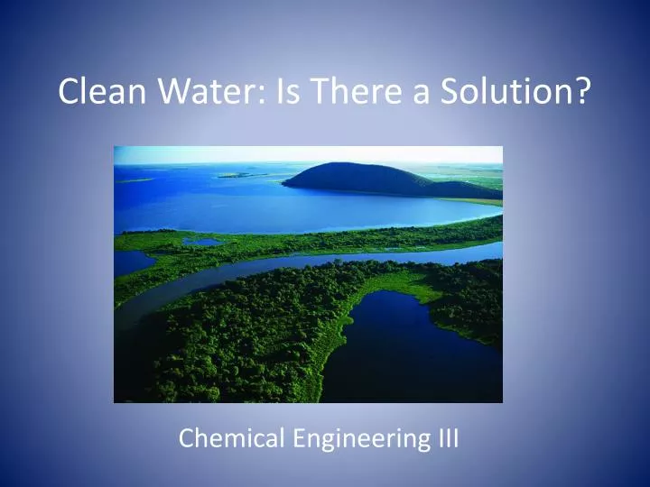 clean water is there a solution