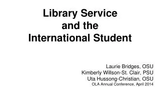 Library Service and the International Student