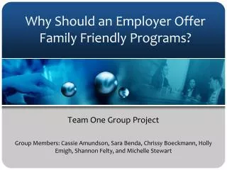 Why Should an Employer Offer Family Friendly Programs?