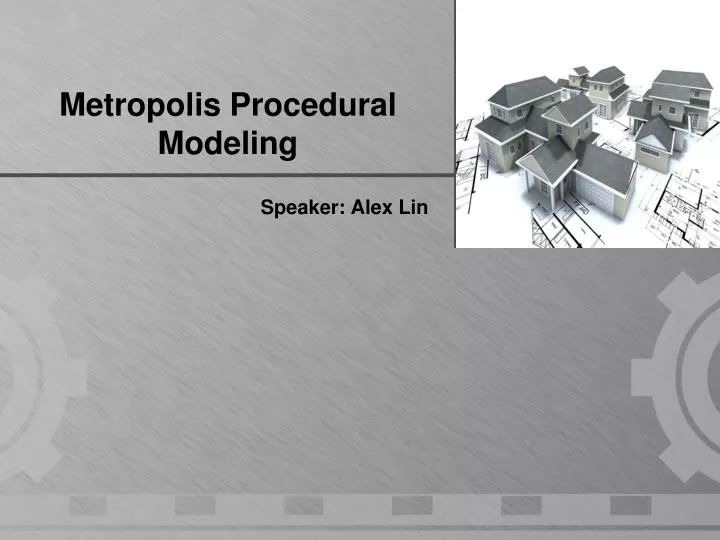 metropolis procedural modeling