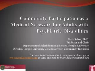 Community Participation as a Medical Necessity For Adults with Psychiatric Disabilities