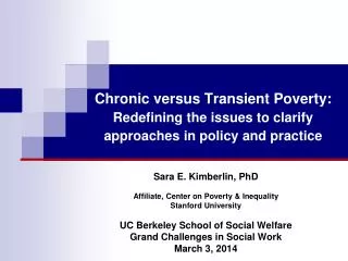 Chronic versus Transient Poverty: Redefining the issues to clarify approaches in policy and practice