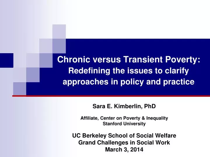 chronic versus transient poverty redefining the issues to clarify approaches in policy and practice