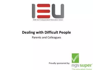 Dealing with Difficult People Parents and Colleagues