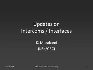 Updates on Intercoms / Interfaces