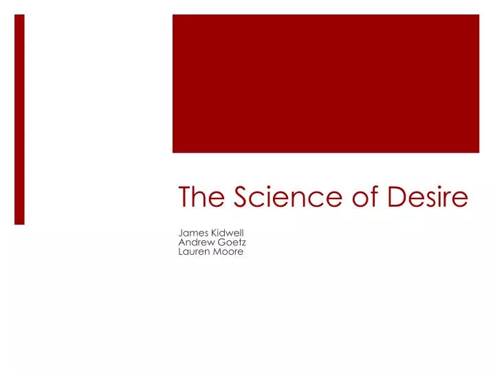 the science of desire