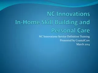 NC Innovations In-Home Skill Building and Personal Care
