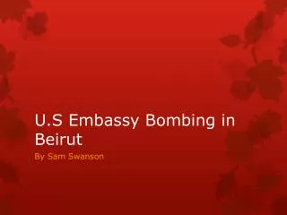 U.S Embassy Bombing in Beirut