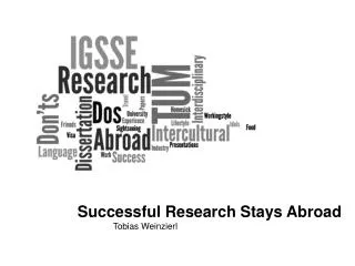 Successful Research Stays Abroad 	Tobias Weinzierl