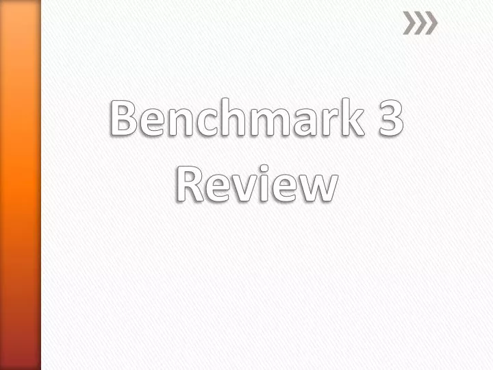 benchmark 3 review